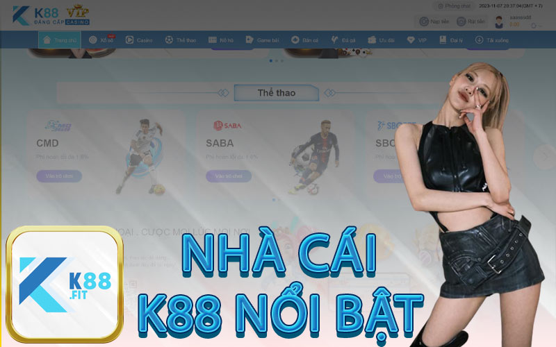 NHÀ CÁI K88 NỔI BẬT